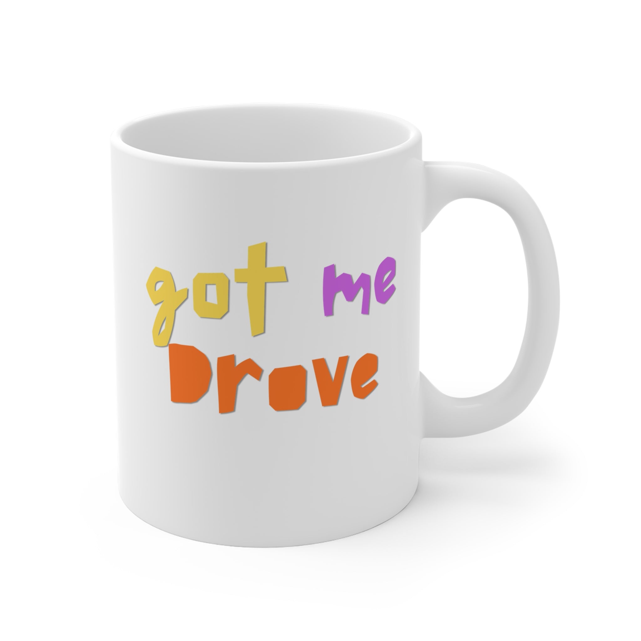 Got Me Drove – Funny Newfoundland Slang Coffee Mug