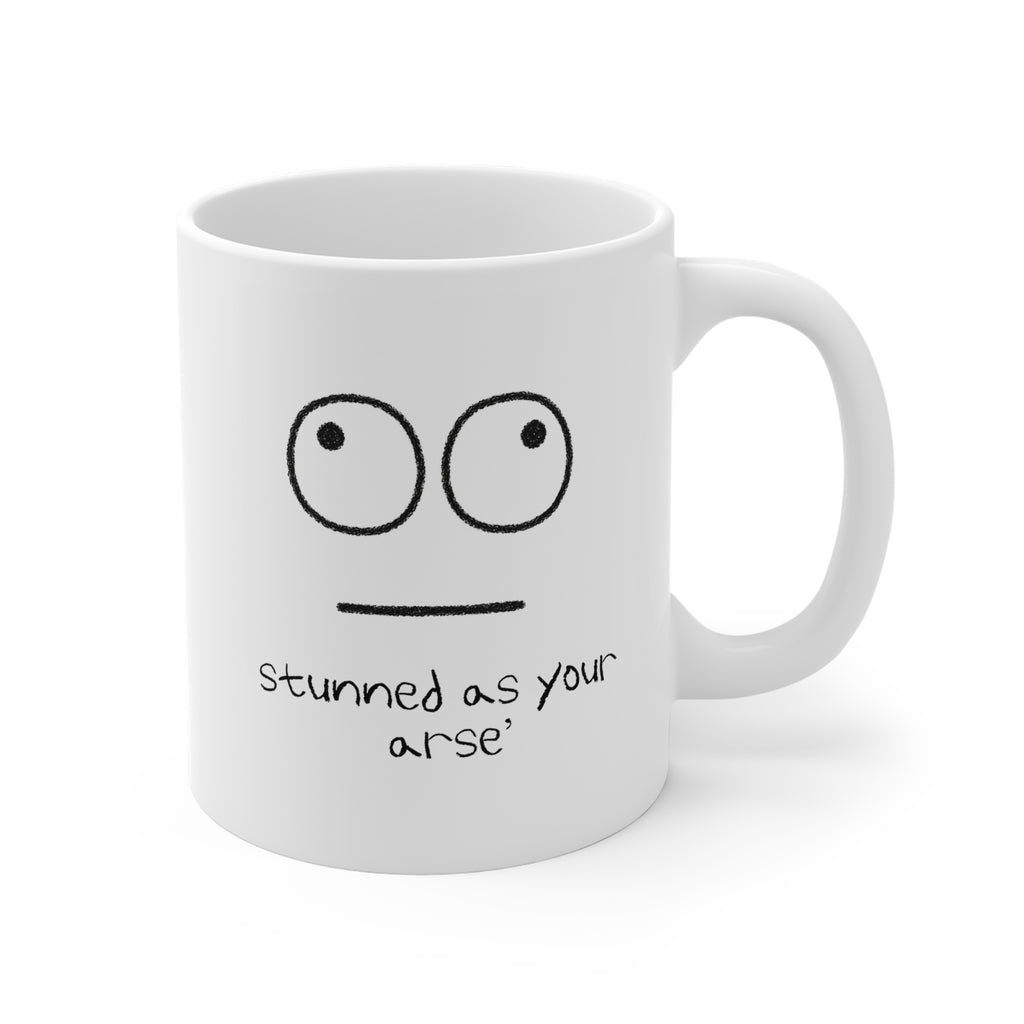 Stunned as Your Arse' - Funny Newfoundland Coffee Mug