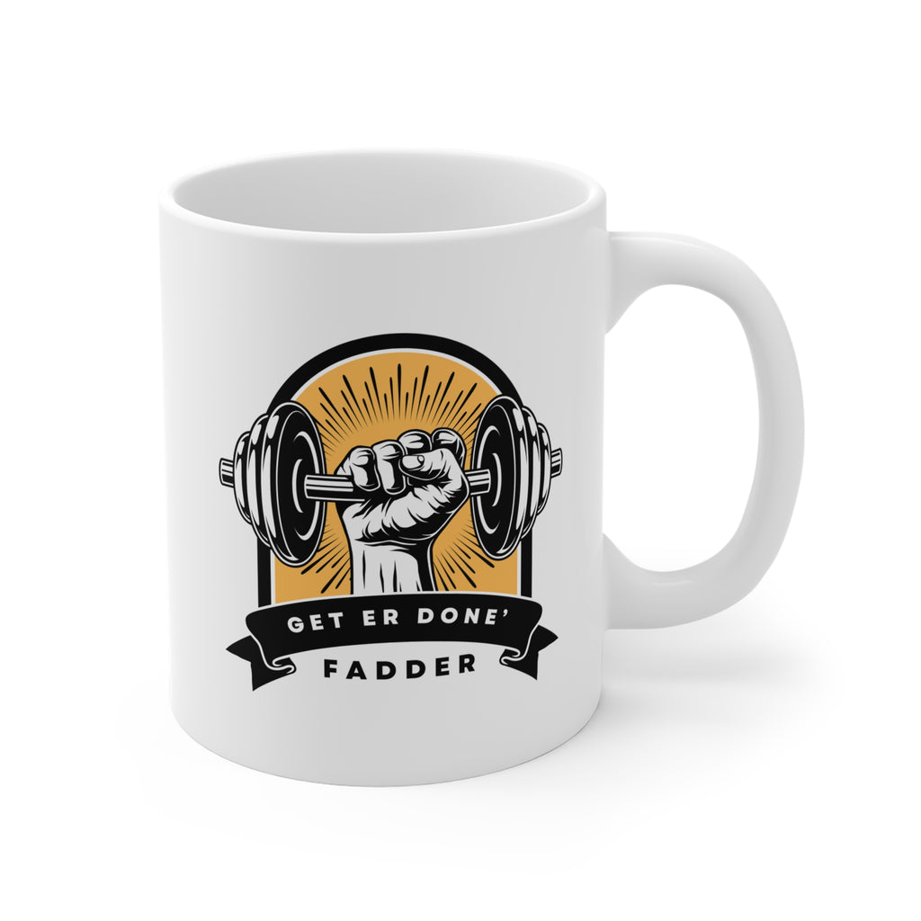 Get Er' Done Fadder – Newfoundland Father's Day Coffee Mug