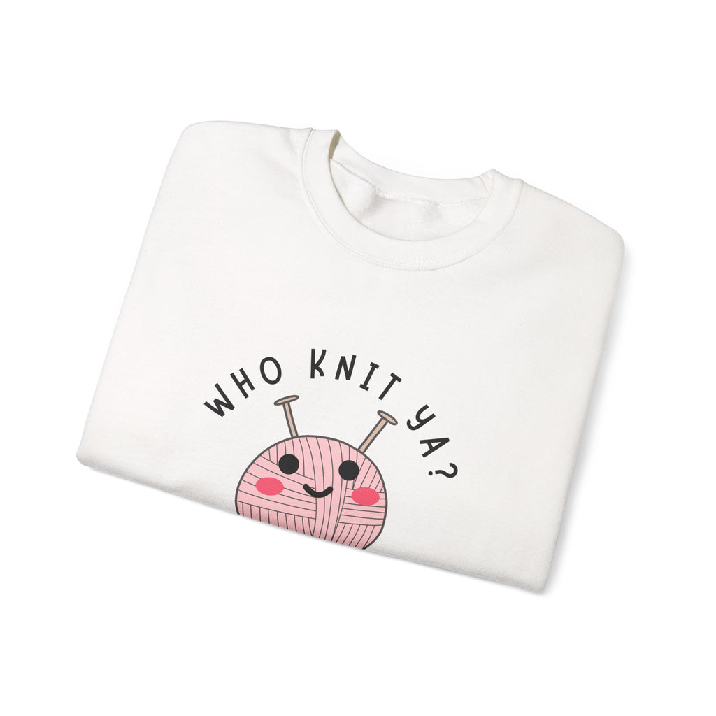 Who Knit Ya? Crewneck Sweatshirt
